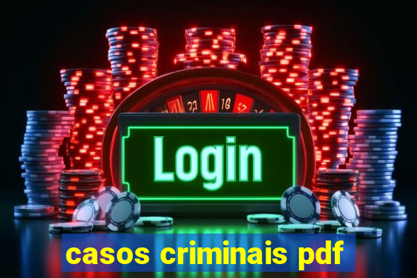 casos criminais pdf